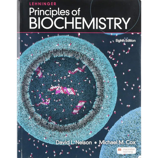 Lehninger Principles of Biochemistry 8th edition