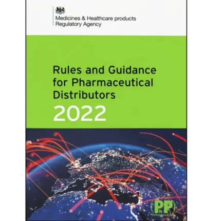 Rules and Guidance for Pharmaceutical Distributors 2022 (The Green Guide)